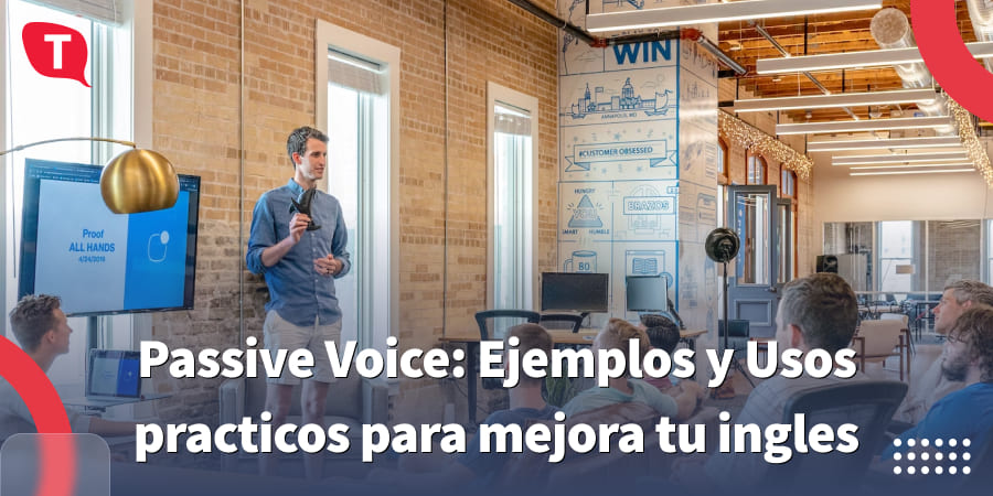 passive voice ejemplos en inglés